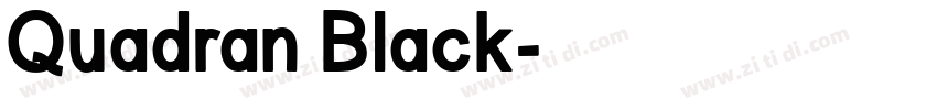 Quadran Black字体转换 Quadran Black字体转换